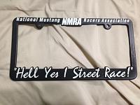 &quot;Hell Yes I street race&quot; License plate frame-image-4-.jpg